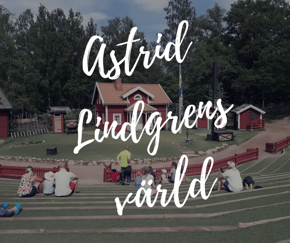 Igår var vi på Astrid Lindgrens värld - Det kan vi prata länge om!
