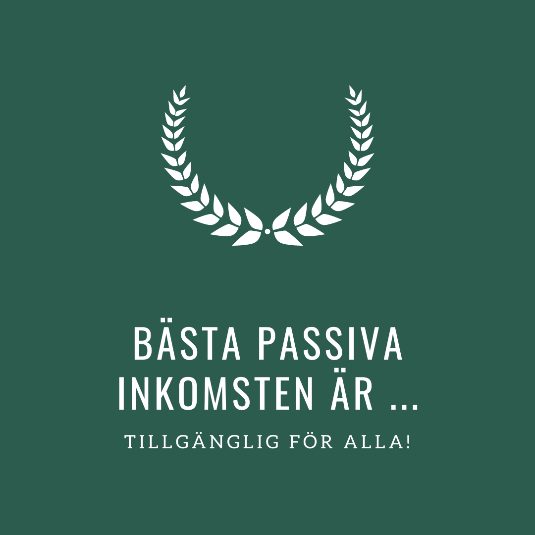 Bästa passiva inkomsten